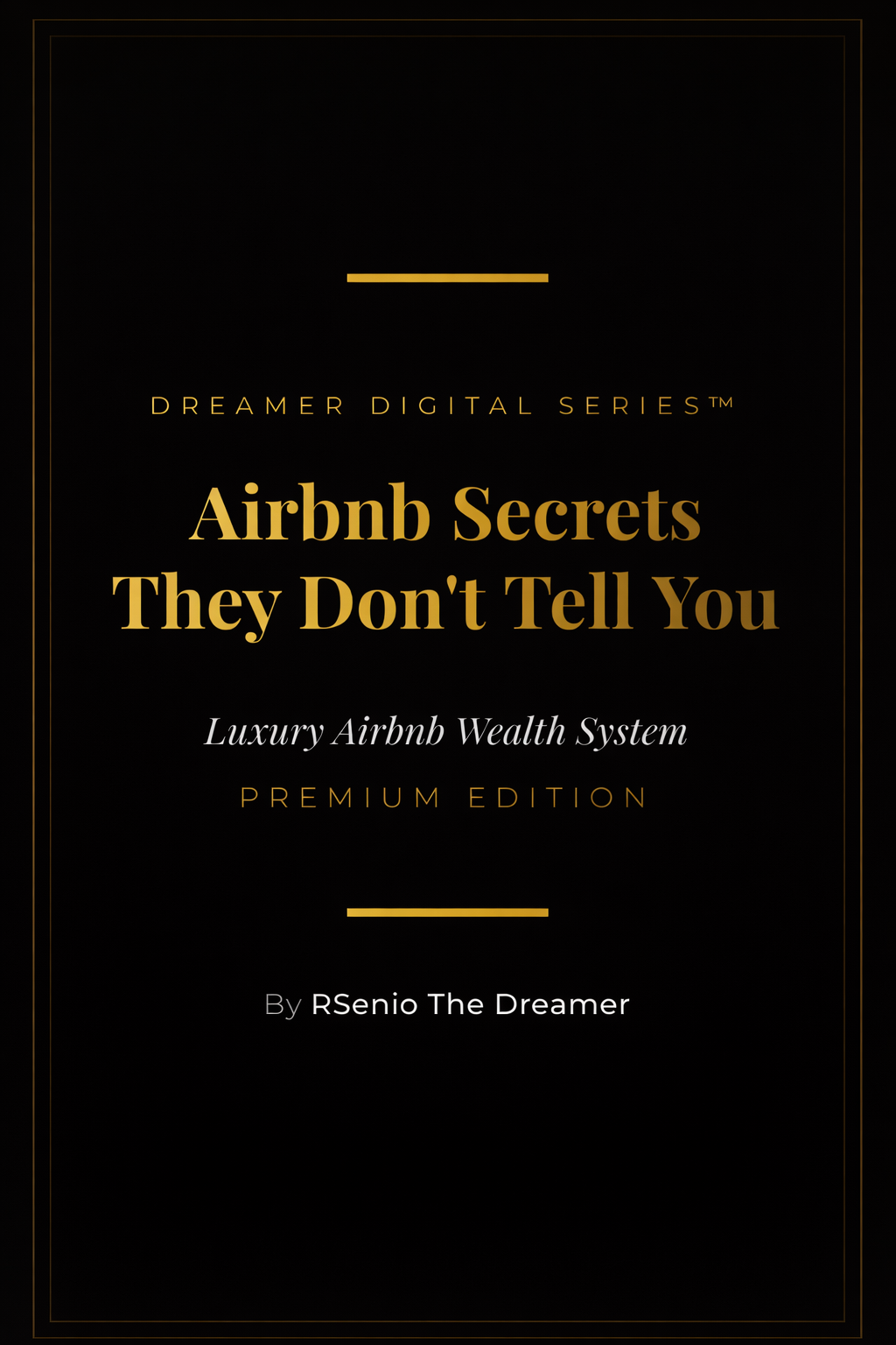 Airbnb Secrets They Don’t Tell You - Digital Series